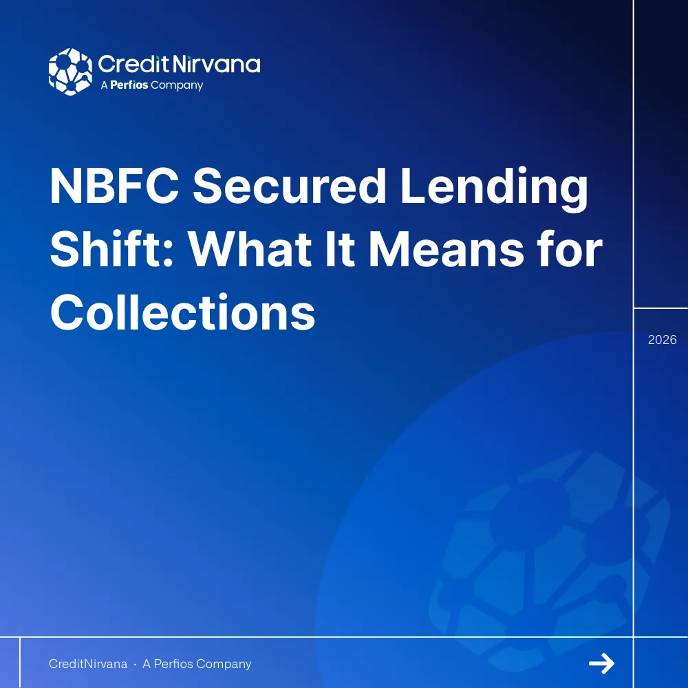 NBFC Secured Lending Shift: What It Means for Collections